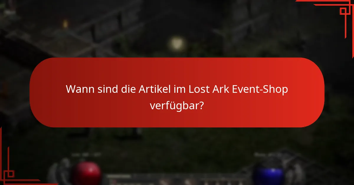 Wie wird die Seltenheit der Lost Ark Event-Shop-Artikel klassifiziert?