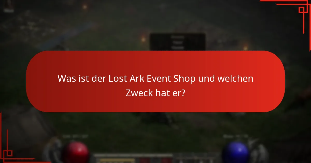 Welche Belohnungen sind im Lost Ark Event Shop erhältlich?