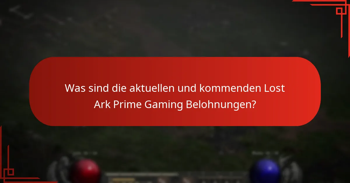 Wie kann ich Lost Ark Prime Gaming Belohnungen einlösen?