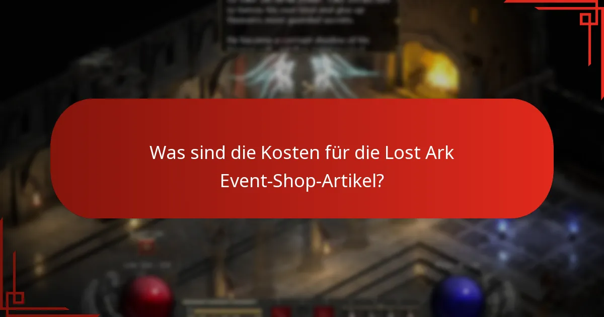 Was sind die Kosten für die Lost Ark Event-Shop-Artikel?