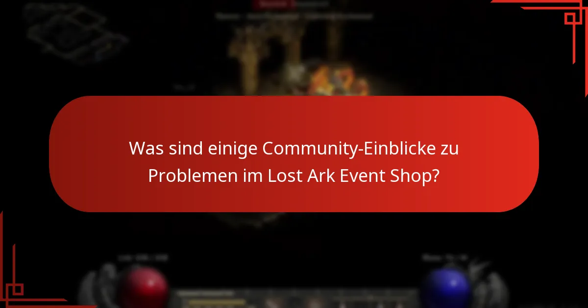 Wo finde ich Unterstützung bei Problemen mit dem Lost Ark Event Shop?