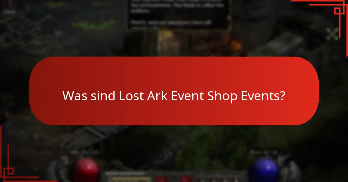 Wie können Spieler an Lost Ark Event Shop Events teilnehmen?
