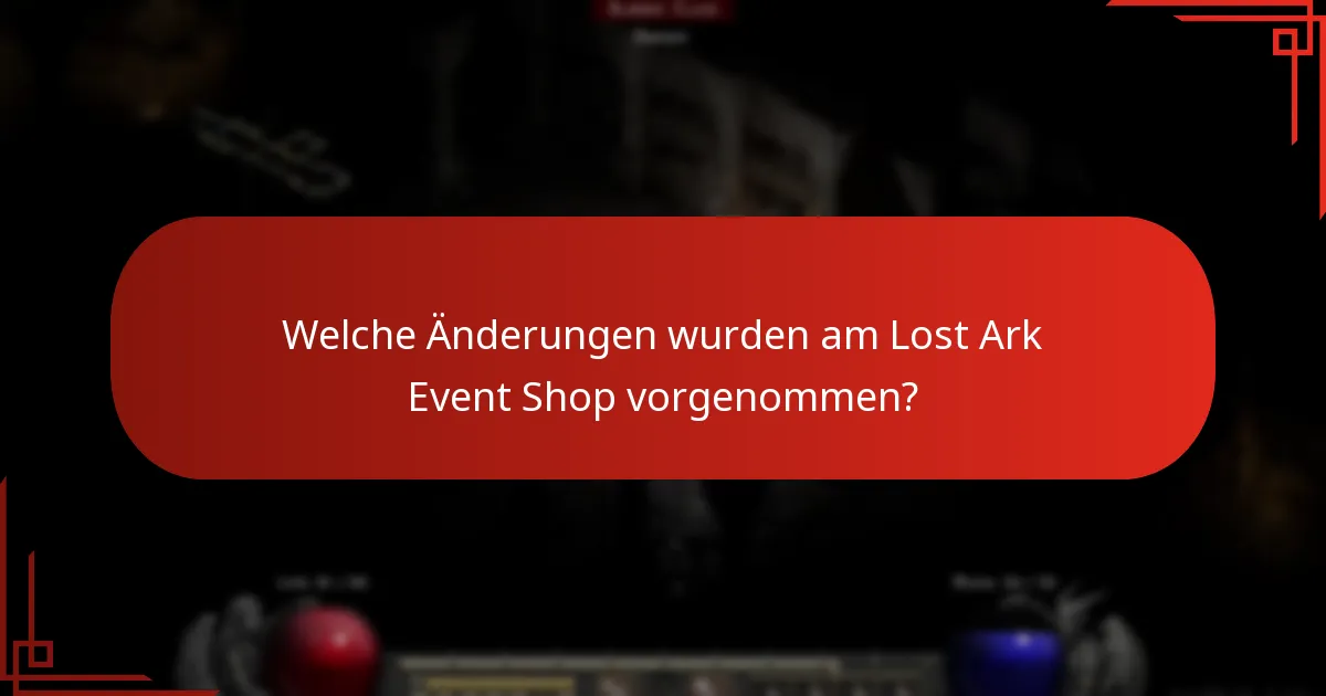 Welche Ankündigungen wurden bezüglich des Lost Ark Event Shops gemacht?