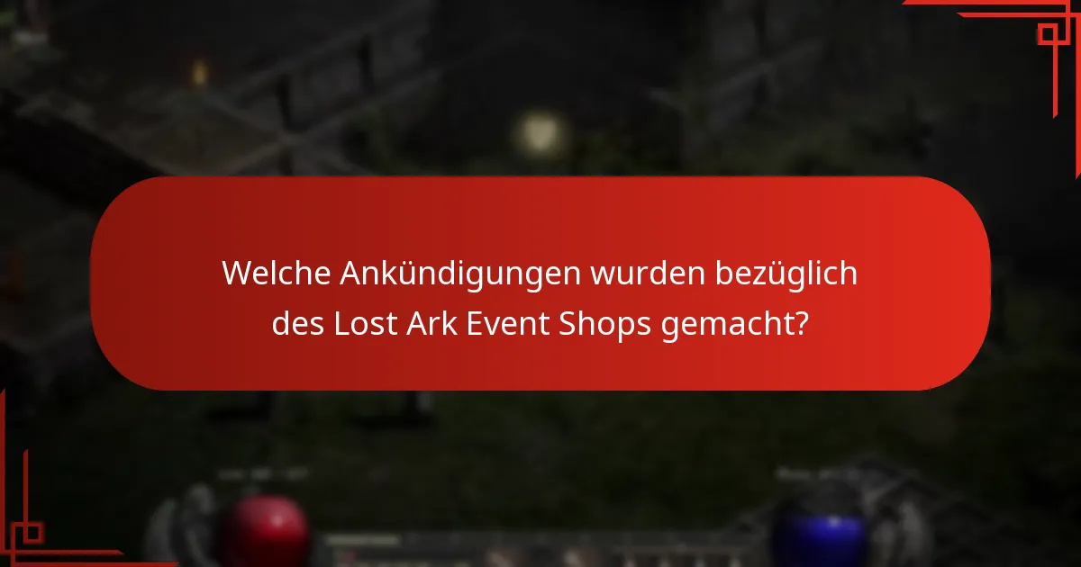 Wie vergleichen sich neue Artikel mit früheren Angeboten im Lost Ark Event Shop?