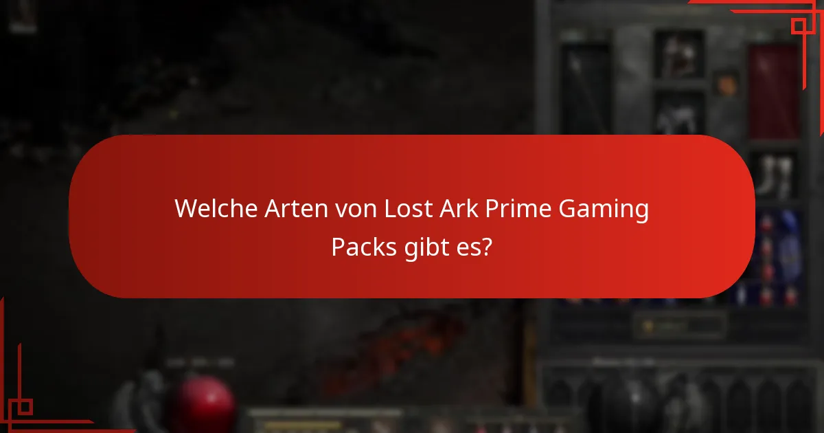 Welche Inhalte sind in den Lost Ark Prime Gaming Packs enthalten?