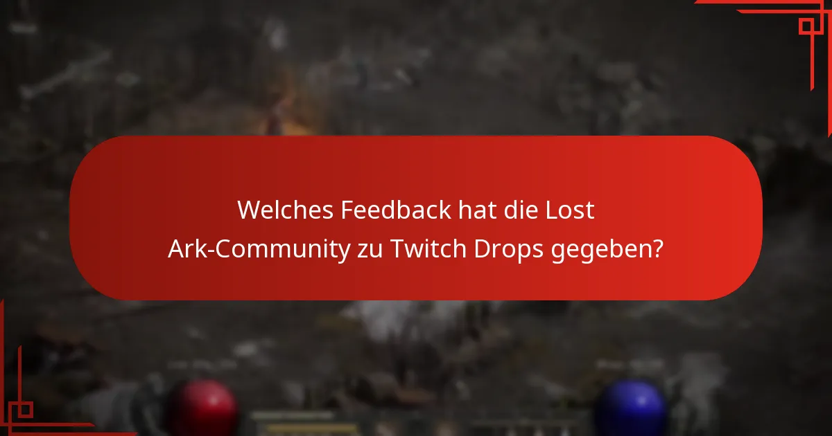 Wie können Spieler effektiv an Lost Ark Twitch Drops teilnehmen?