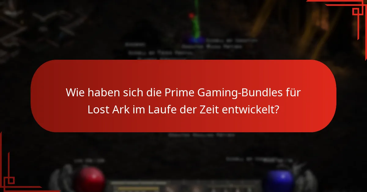 Welche Trends sind bei den Prime Gaming-Bundles von Lost Ark zu beobachten?