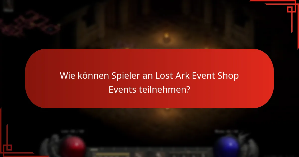 Wie vergleichen sich Lost Ark Event Shop Events mit anderen In-Game-Events?