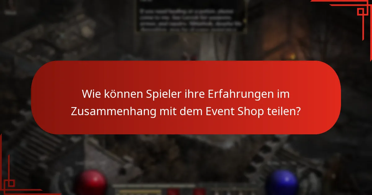 Was sind die Vorteile der Teilnahme am Event Shop?